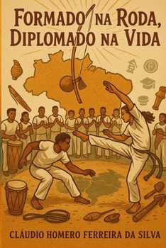 Paperback Formado na Roda, Diplomado na Vida [Portuguese] Book