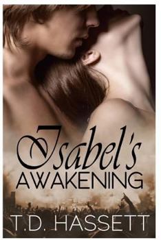 Isabel's Awakening - Book #1 of the Love and Music