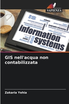 Paperback GIS nell'acqua non contabilizzata [Italian] Book