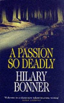 Paperback A Passion So Deadly Book