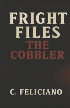 Paperback Fright Files: The Cobbler Book