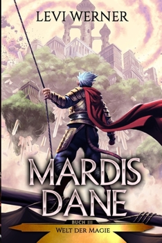 Paperback Mardis Dane: Eine LitRPG/Gamelit-Serie [German] Book