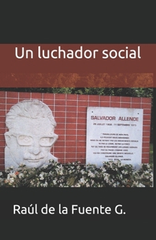 Paperback Un luchador social [Spanish] Book