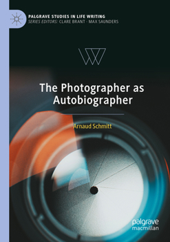Paperback The Photographer as Autobiographer Book