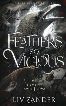 Paperback Feathers so Vicious: A Dark Fantasy Romance Book