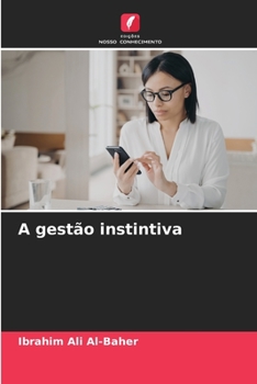 Paperback A gestão instintiva [Portuguese] Book