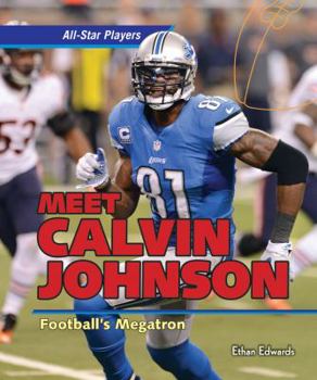 Library Binding Meet Calvin Johnson: Football's Megatron Book