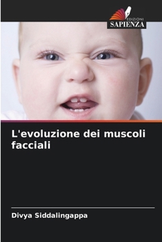 L'evoluzione dei muscoli facciali (Italian Edition)