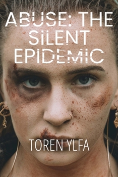 Paperback Abuse: The Silent Epidemic Book