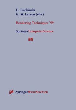 Paperback Rendering Techniques '99: Proceedings of the Eurographics Workshop in Granada, Spain, June 21-23, 1999 Book