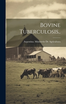 Hardcover Bovine Tuberculosis.. Book