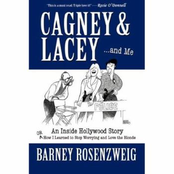 Paperback Cagney & Lacey ... and Me Book