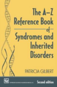 Paperback The A-Z Reference Book of Syndromes and Inherited Disorders Book