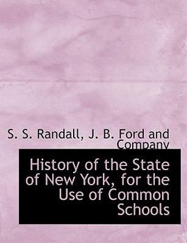 Paperback History of the State of New York, for the Use of Common Schools Book