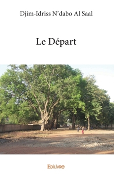 Paperback Le Départ [French] Book