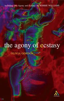 Paperback The Agony of Ecstasy Book