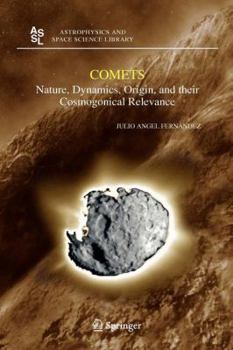 Paperback Comets: Nature, Dynamics, Origin, and Their Cosmogonical Relevance Book