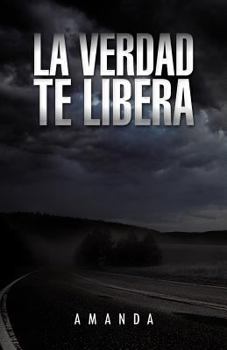 Paperback La Verdad Te Libera [Spanish] Book