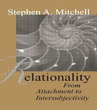Hardcover Relationality: From Attachment to Intersubjectivity Book