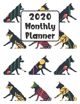 Paperback 2020 Monthly Planner: Border Collie Dog - 12 Month Planner Calendar Organizer Agenda with Habit Tracker, Notes, Address, Password, & Dot Gri Book