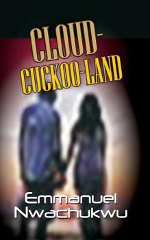 Paperback Cloud-Cuckoo-Land Book