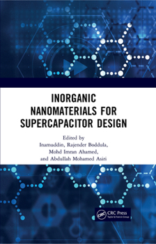 Hardcover Inorganic Nanomaterials for Supercapacitor Design Book