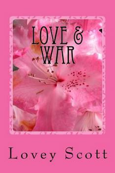 Paperback Love & War: Only The Beginning Book