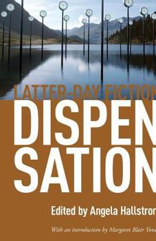 Paperback Dispensation: Latter-Day Fiction Book
