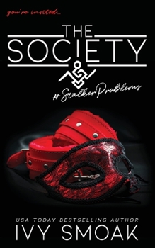 Paperback The Society #StalkerProblems Book