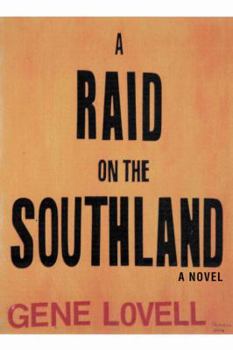 Paperback A Raid on the Southland Book