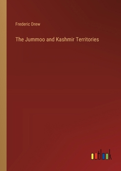 Paperback The Jummoo and Kashmir Territories Book