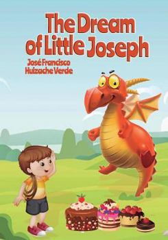 Paperback The Dream of Little Joseph Book