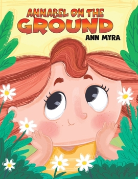 Paperback Annabel on the Ground Book