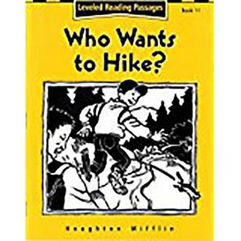 Paperback Houghton Mifflin Reading: The Nation's Choice: Who Wants To.. LV LV 2 Book