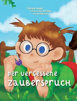 Paperback Der vergessene Zauberspruch [German] Book
