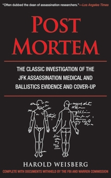 Paperback Post Mortem: The Classic Investigation of the JFK Assassination Medical and Ballistics Evidence and Cover-Up Book