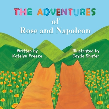 Paperback The Adventures of Rose and Napoleon Book