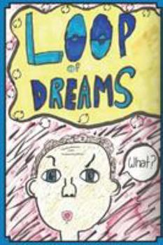 Paperback Loop of Dreams Book