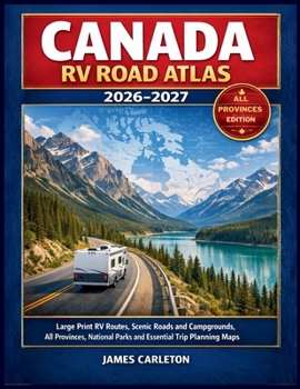 Canada RV Road Atlas 2026-2027: Large... book