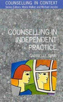 Paperback Counselling in Independent Practice: Book