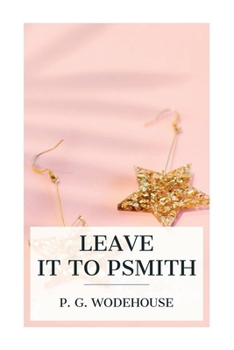 Paperback Leave it to Psmith Book