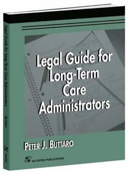 Paperback Legal Gde for Long-Term Care Administrators Book