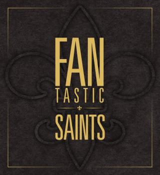 Hardcover Fantastic Saints Book