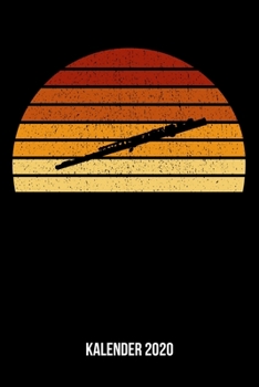 Kalender 2020: Terminplaner A5 - Vintage Sonne Flöte Wochenkalender & Monatsplaner 2020 - Geschenk für Flötisten (German Edition)