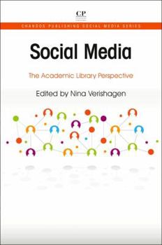 Paperback Social Media: The Academic Library Perspective Book