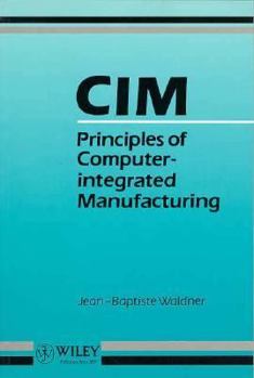 Paperback CIM: Principles of Computer-Integrated Manufacturing Book