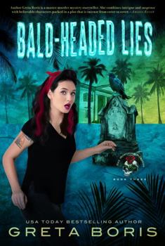 Paperback Bald-Headed Lies: A Mortician Murder (The Mortician Murders) Book