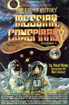 Paperback The End of History: Messiah Conspiracy Book