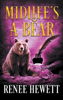 Paperback Midlife's a Bear Book