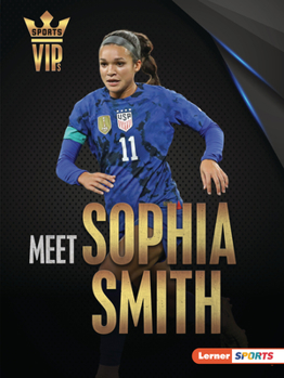 Paperback Meet Sophia Smith: Us Soccer Superstar Book